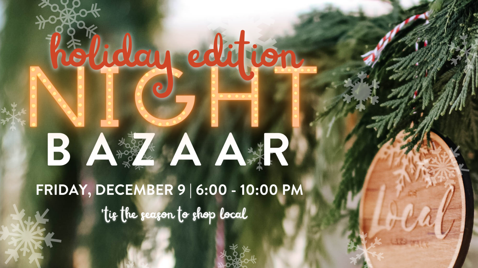 Holiday Night Bazaar